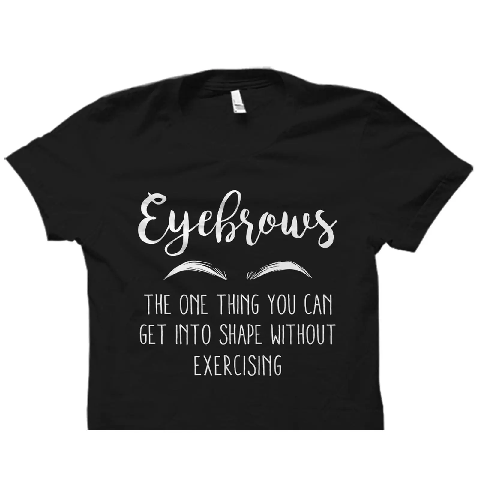 Funny Eyebrows Quote T Shirt M - Makeup Is Beauty Quotes ulasan dan harga